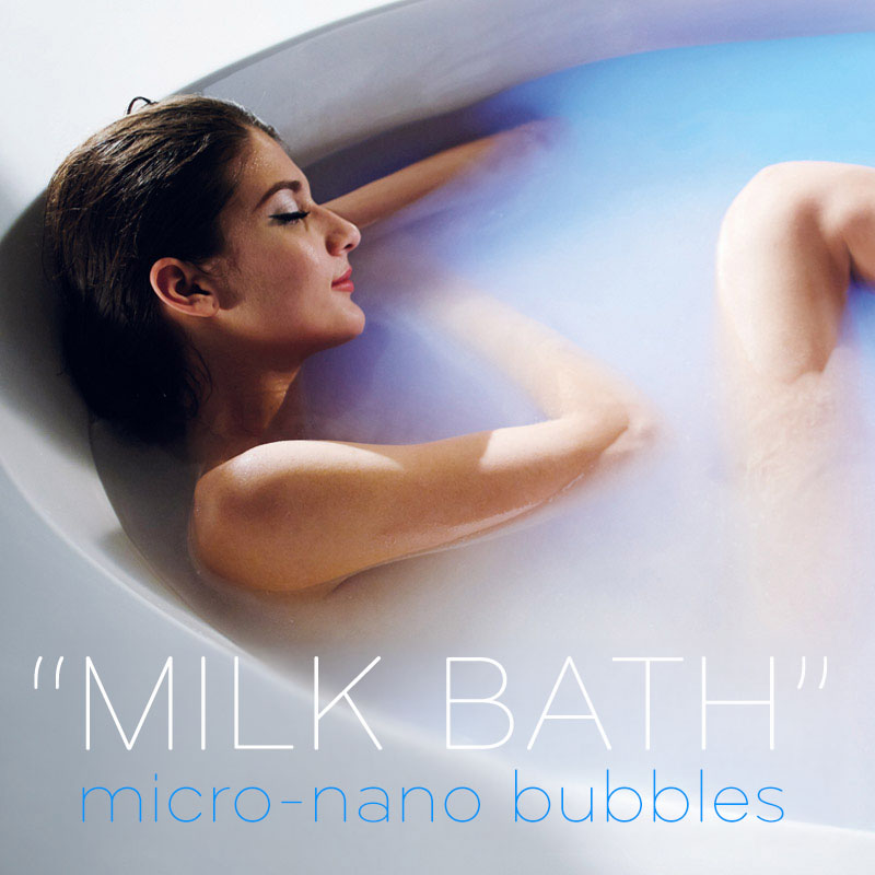 Milk Bath   micro nano bubble feature